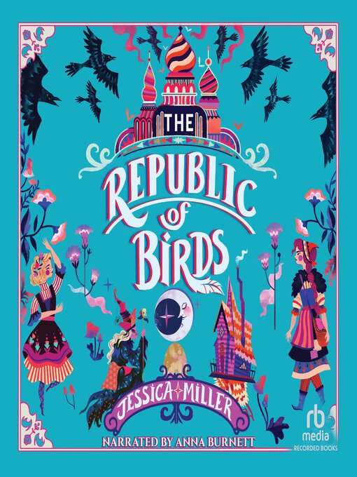 Title details for The Republic of Birds by Jessica Miller - Available